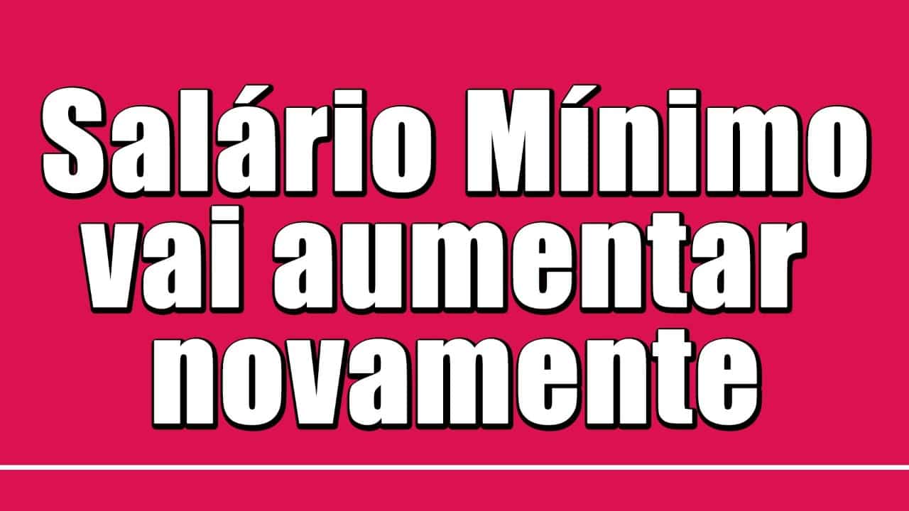 De acordo com as estimativas da inflação, o salário mínimo de 2022 pode fechar em R$1.200,00 para o povo brasileiro! Confira: