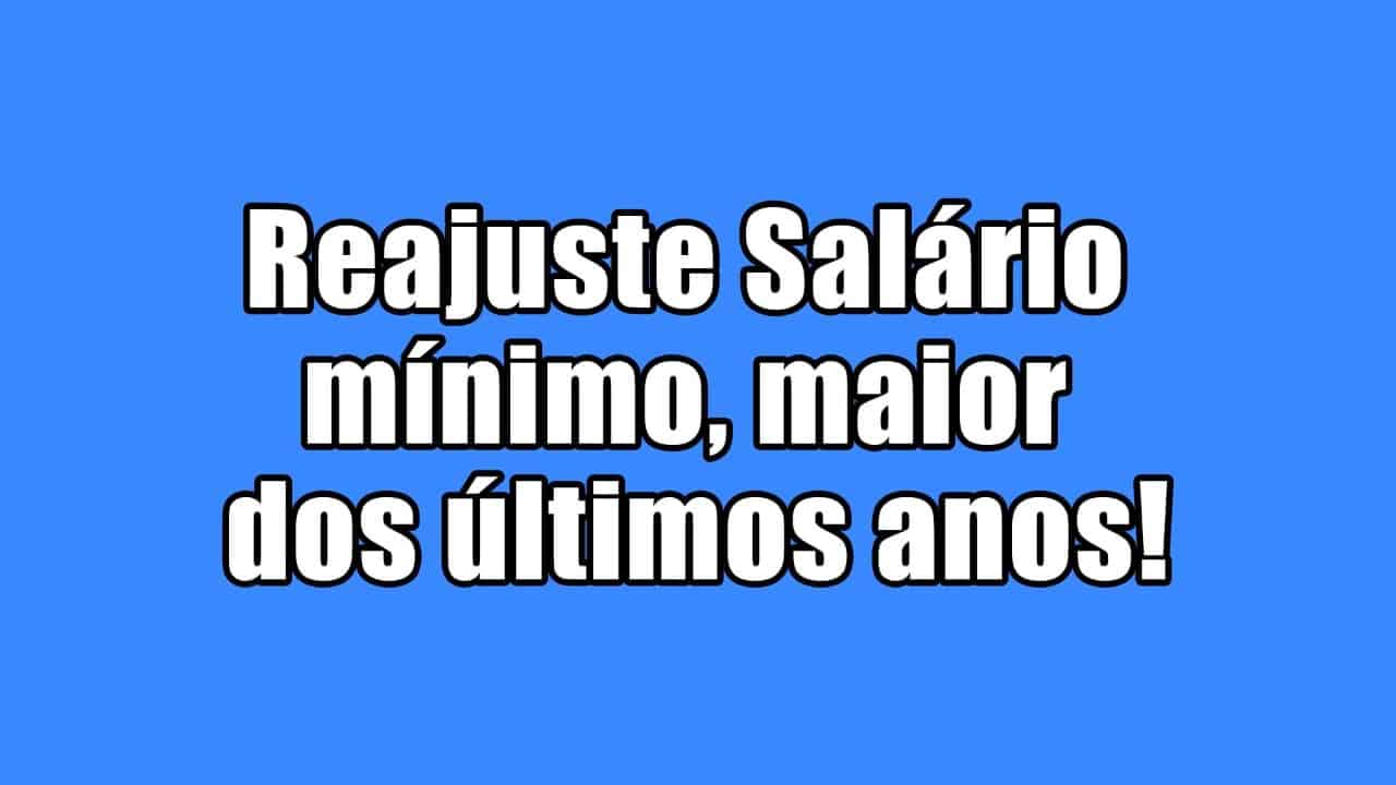 De acordo com uma nova previsão do INPC, o reajuste salário mínimo novamente vai subir para 2022, sendo o maior em 6 anos! Confira: