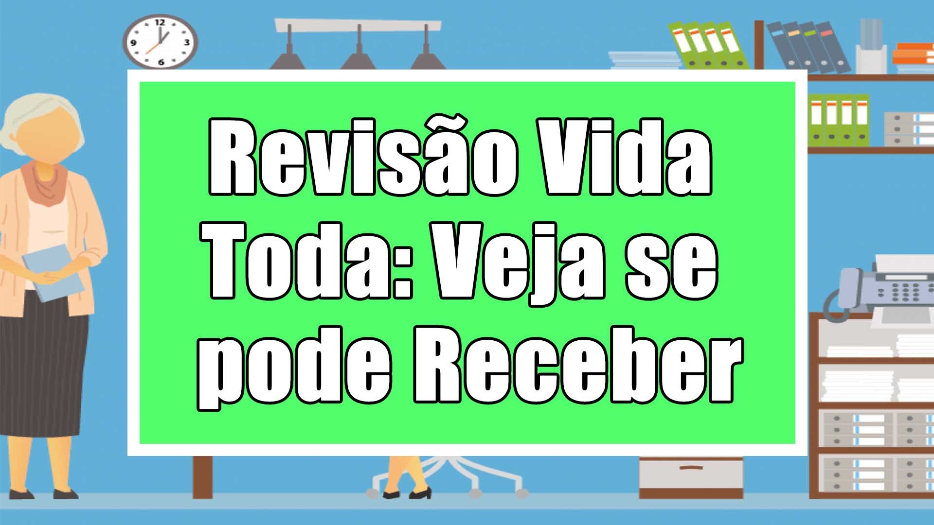 A Revisão da Vida Toda é uma ação judicial que pede que sejam incluídas as contribuições feitas ao INSS antes de 1994.