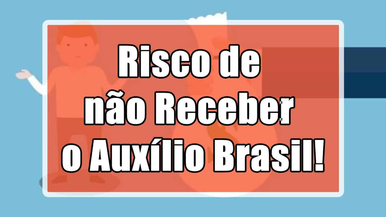 Devido aos dados desatualizados, milhões de brasileiros correm o risco de não receber o pagamento do Auxílio Brasil! Confira: