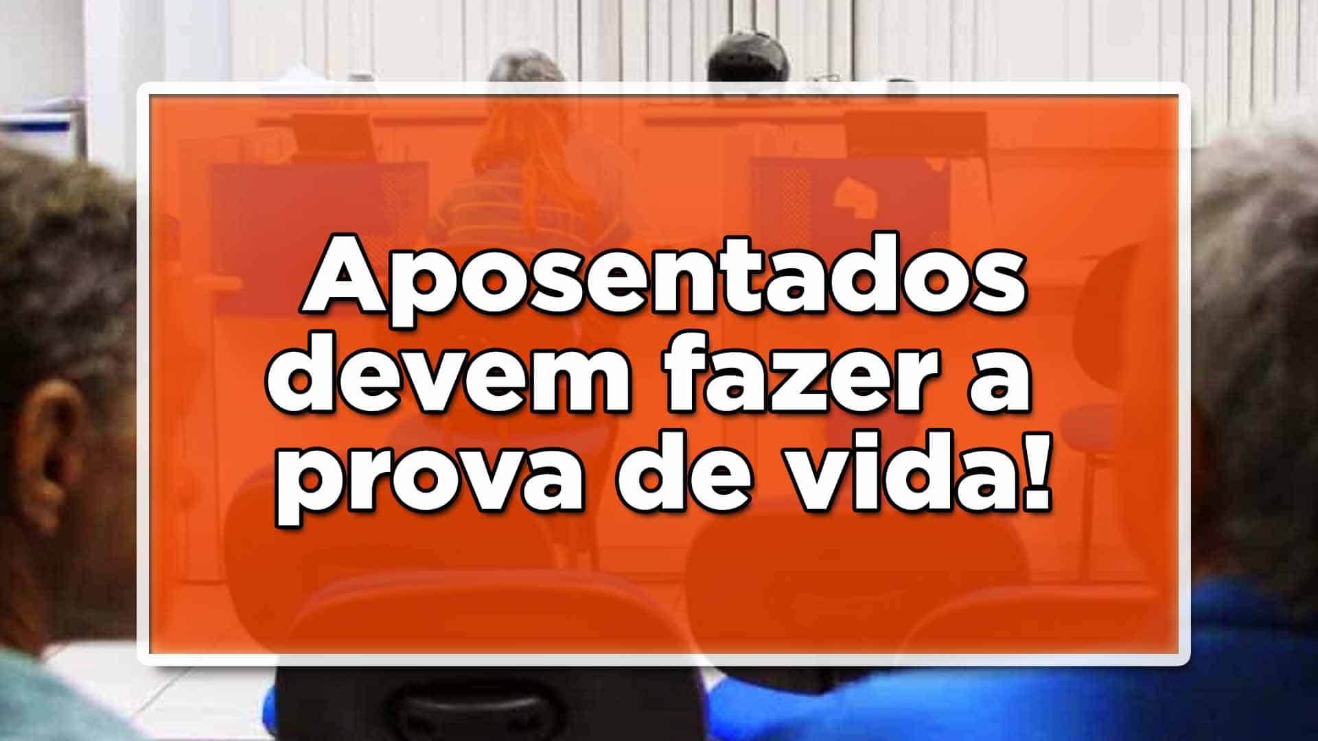 A prova de vida neste ano de 2022 retorna ser obrigatório, dessa forma, os aposentados devem se manter atentos ao procedimento! Confira: