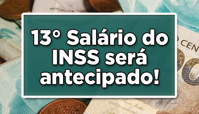Ministro declara que os pagamentos do 13º salário desse ano de 2022, devem ser antecipados para os aposentados e pensionistas do INSS! Confira: