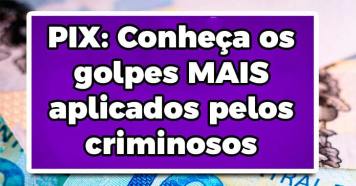 O PIX foi lançado pelo banco central como uma ferramenta de pagamento instantâneo. E com ele vieram diversos golpes, veja como evita-los: