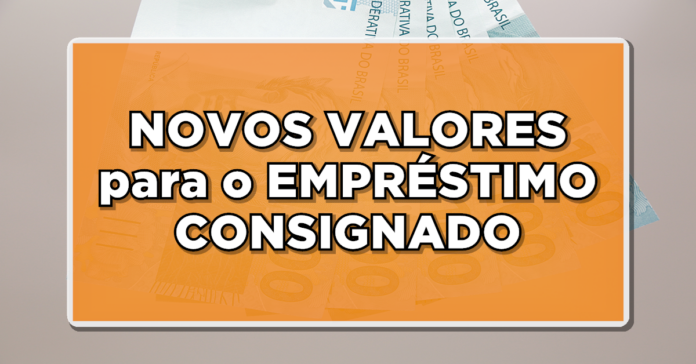 INFORME-SE: Aumento de salário traz NOVOS VALORES para o EMPRÉSTIMO CONSIGNADO – Veja os detalhes!