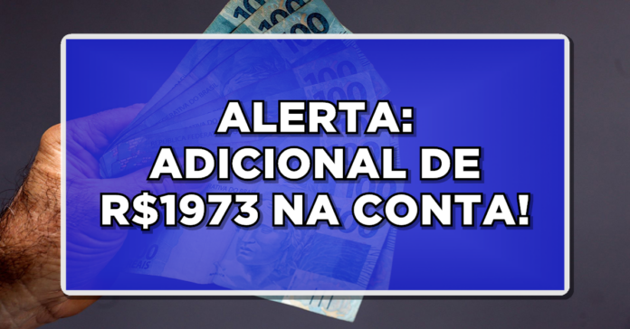 Benefício Adicional de R$1973 para Aposentados e Pensionistas pelo INSS – Saiba Mais!