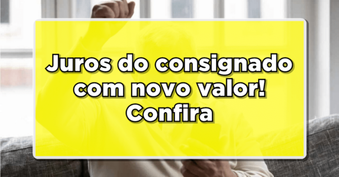 Nova redução nas taxas de juros do consignado! Confira.