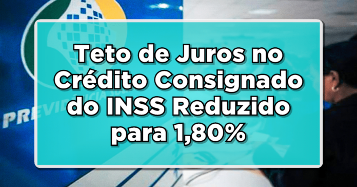 Novas Regras para Empréstimos Consignados do INSS: Teto de Juros em Vigor – Veja!