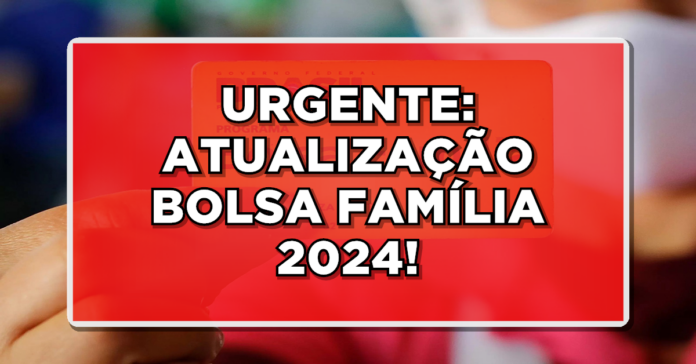 Atualização do CadÚnico é obrigatória para o Bolsa Família 2024. LEIA AGORA!