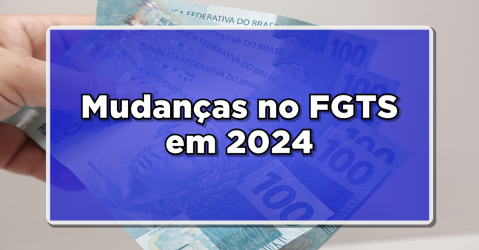 Nova proposta pode mudar a forma da correção do FGTS em 2024. Veja como deverá ser.